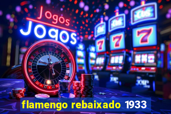 flamengo rebaixado 1933